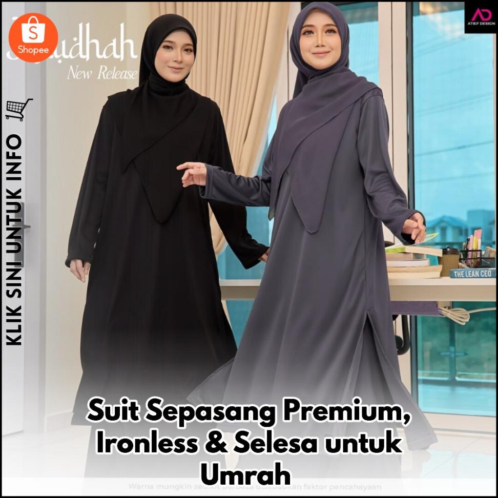 Suit Sepasang Premium, Ironless & Selesa untuk Umrah