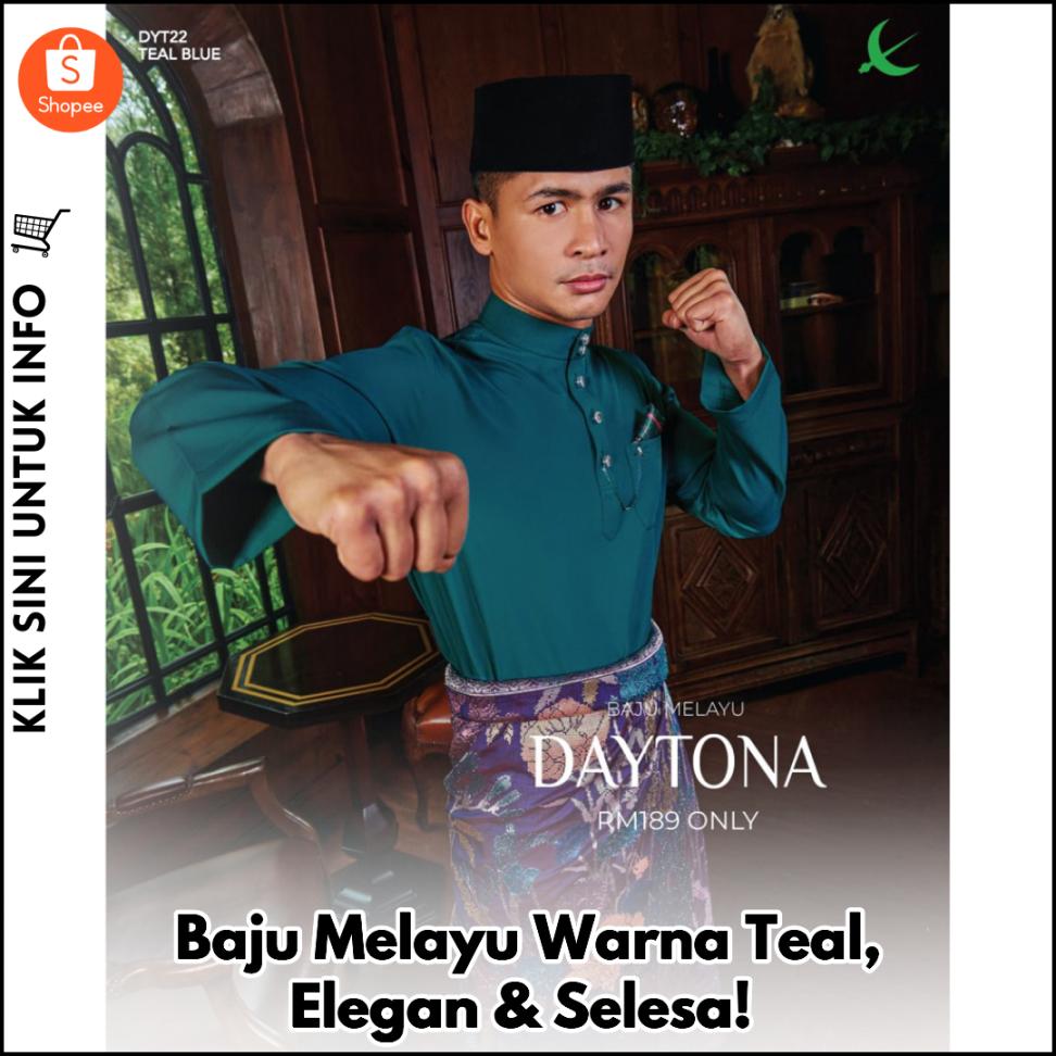 Baju Melayu Warna Teal, Elegan & Selesa!