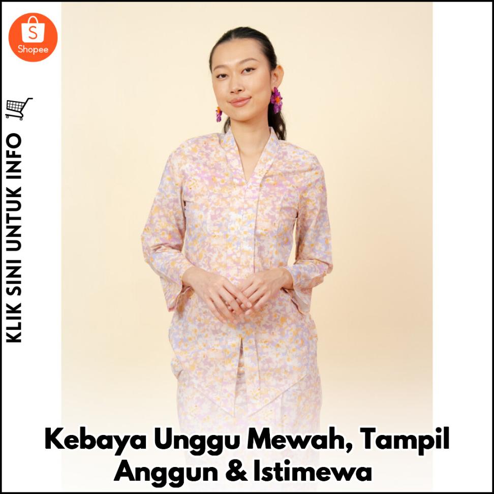 Kebaya Unggu Mewah, Tampil Anggun & Istimewa