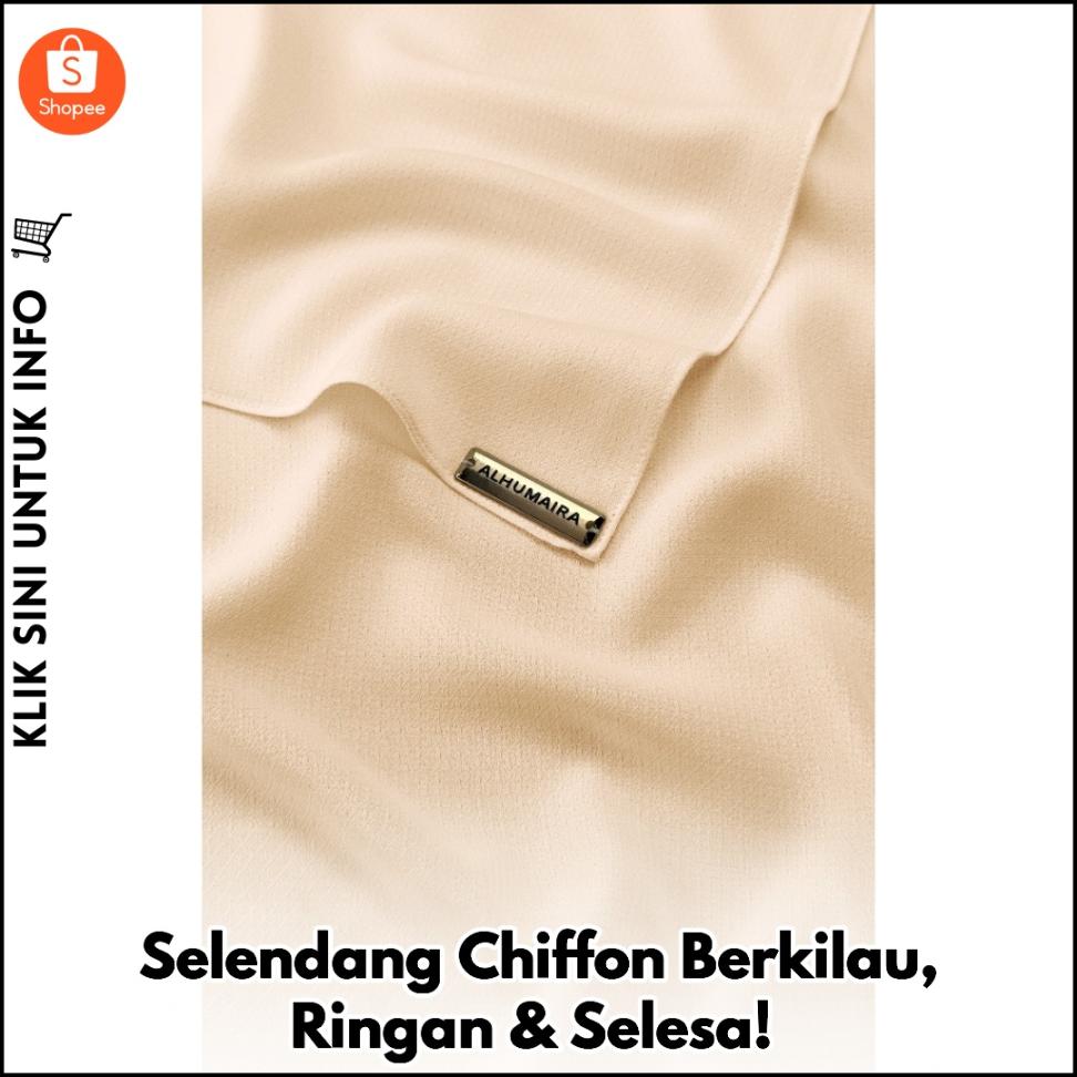 Selendang Chiffon Berkilau, Ringan & Selesa!