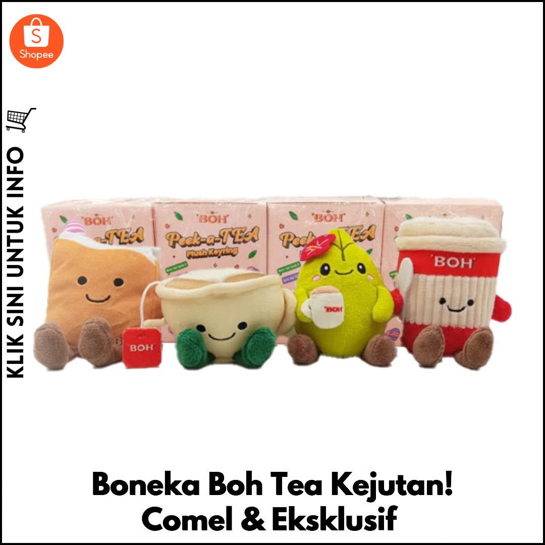 Boneka Boh Tea Kejutan! Comel & Eksklusif