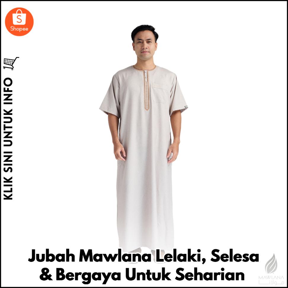 Jubah Mawlana Lelaki, Selesa & Bergaya Untuk Seharian