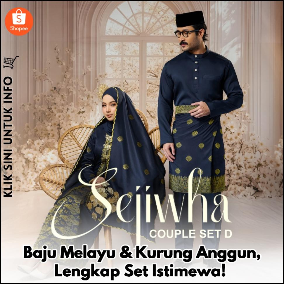 Baju Melayu & Kurung Anggun, Lengkap Set Istimewa!