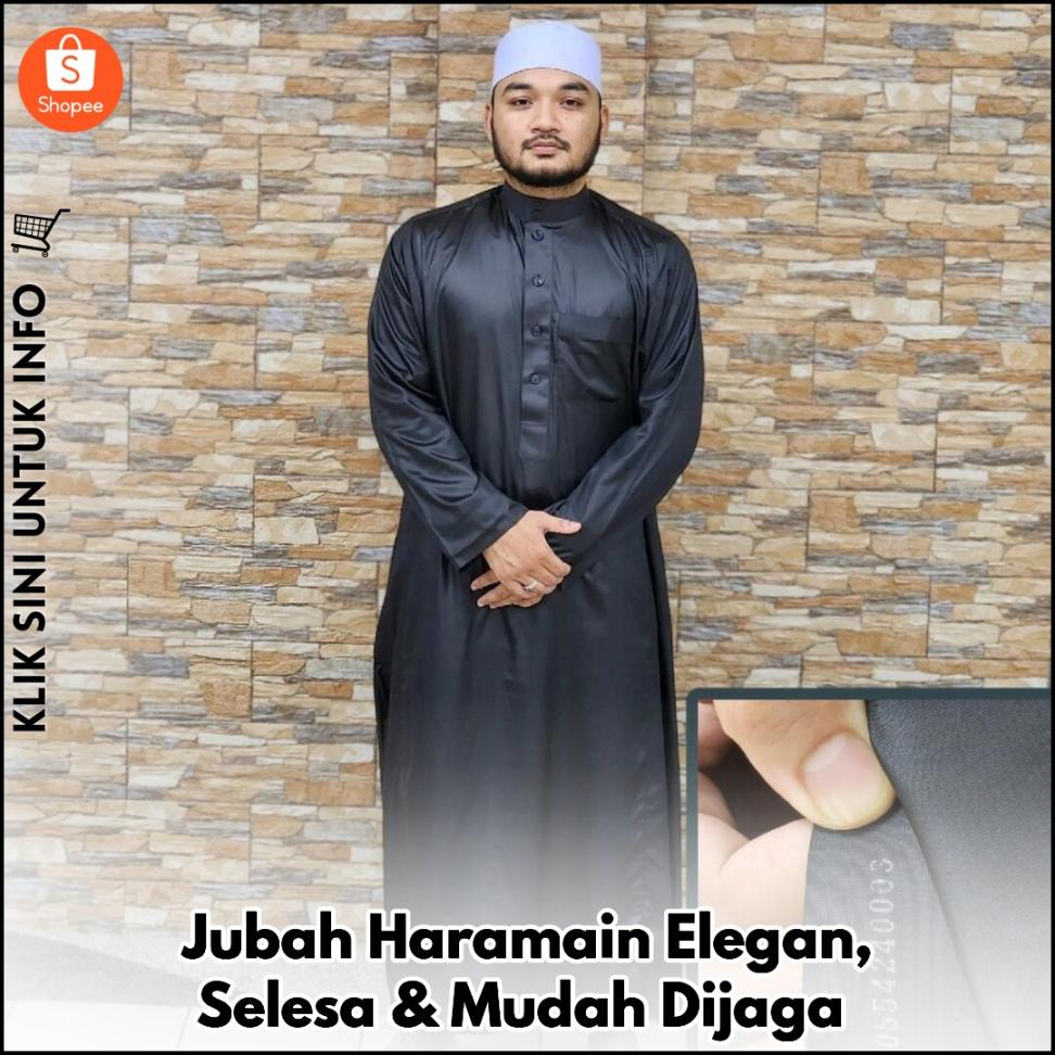 Jubah Haramain Elegan, Selesa & Mudah Dijaga