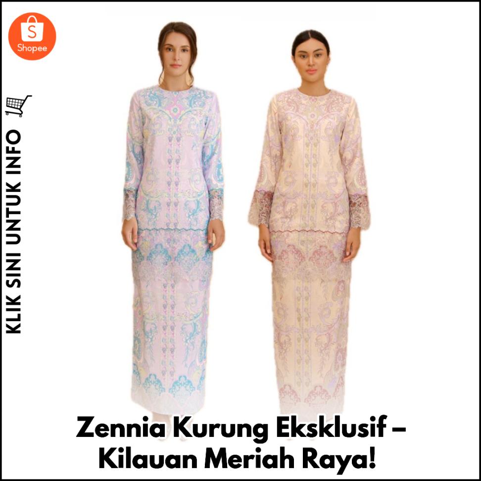 Zennia Kurung Eksklusif – Kilauan Meriah Raya!
