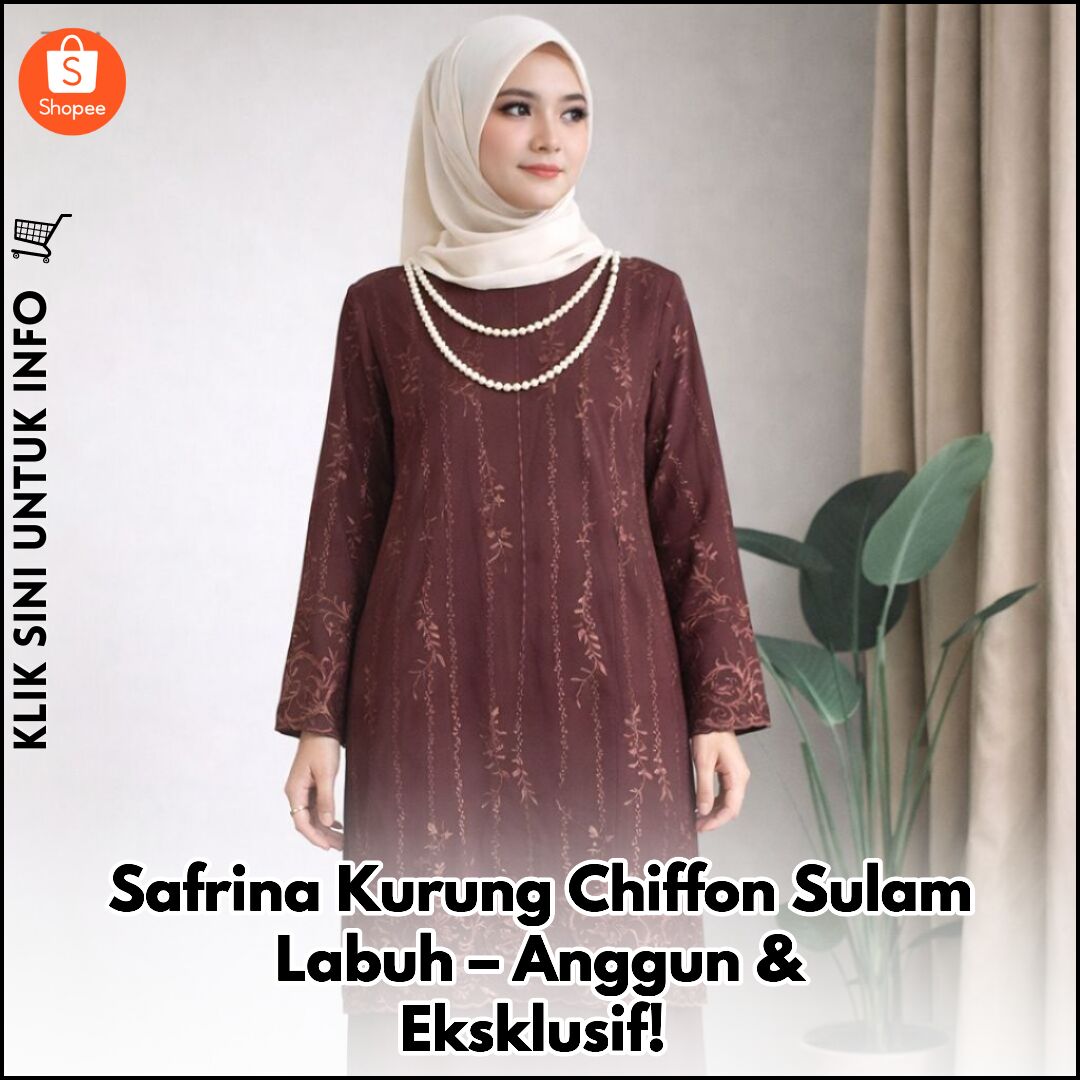 Safrina Kurung Chiffon Sulam Labuh – Anggun & Eksklusif!