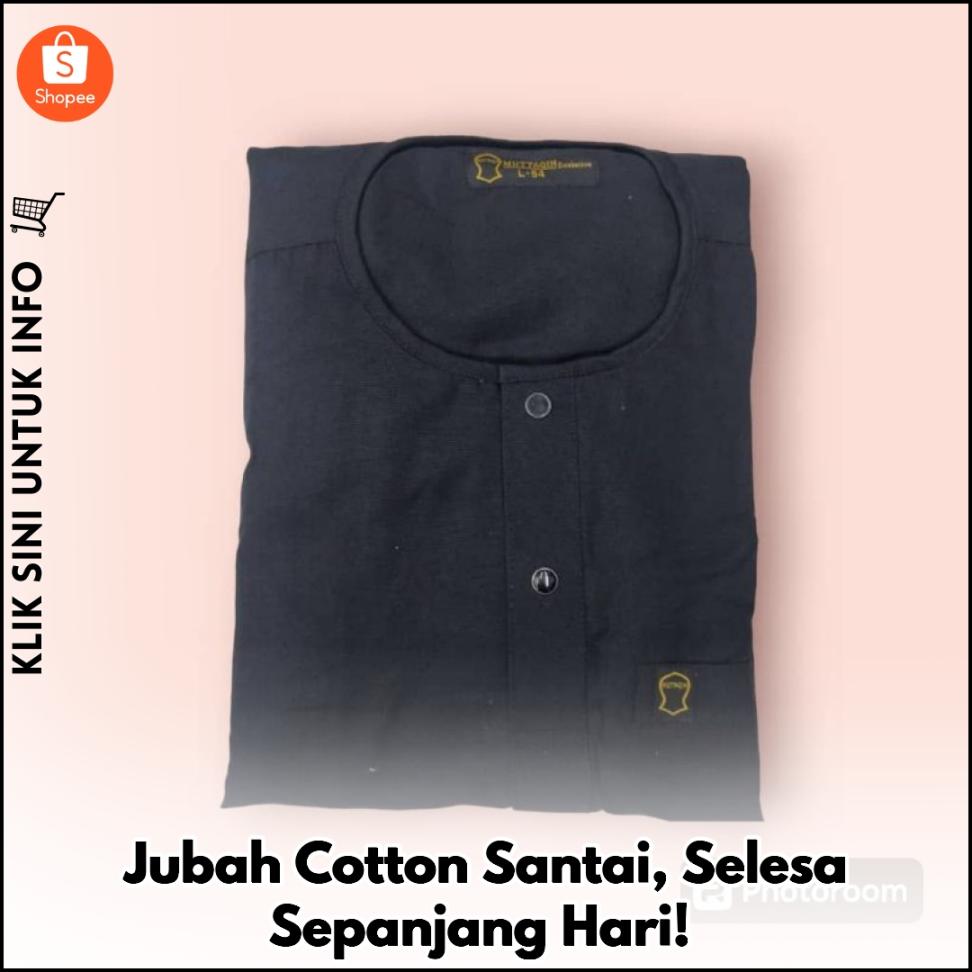 Jubah Cotton Santai, Selesa Sepanjang Hari!