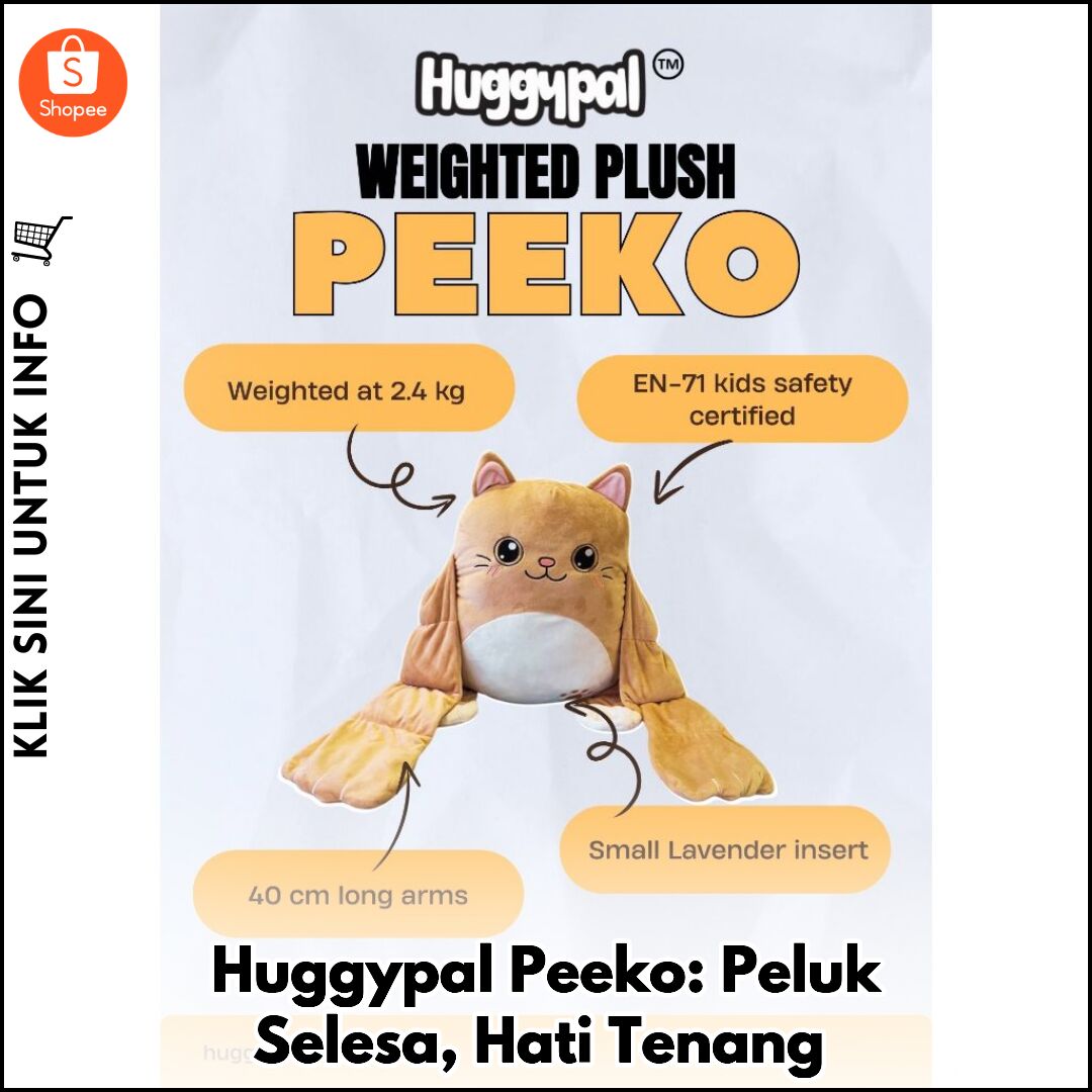 Huggypal Peeko: Peluk Selesa, Hati Tenang