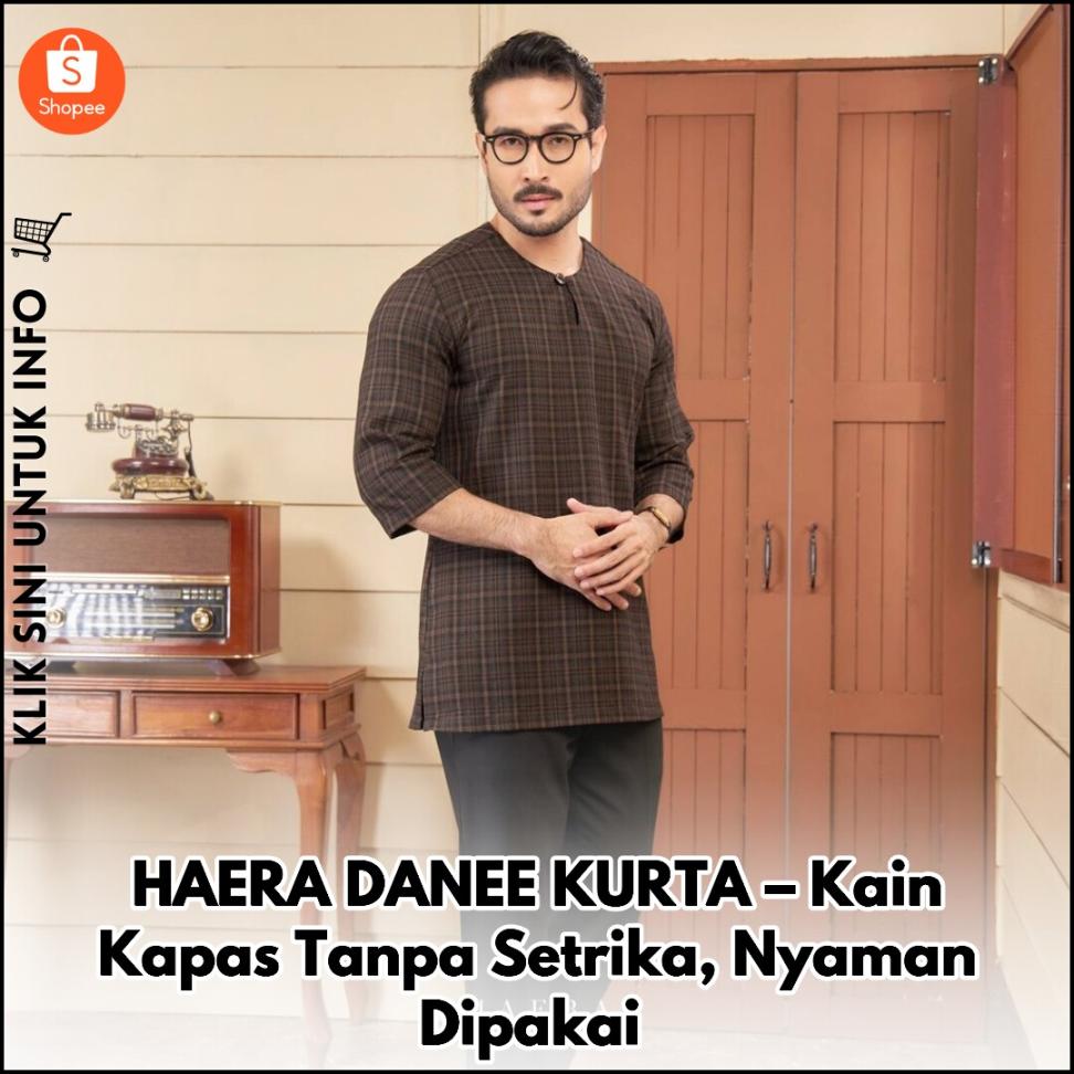 HAERA DANEE KURTA – Kain Kapas Tanpa Setrika, Nyaman Dipakai