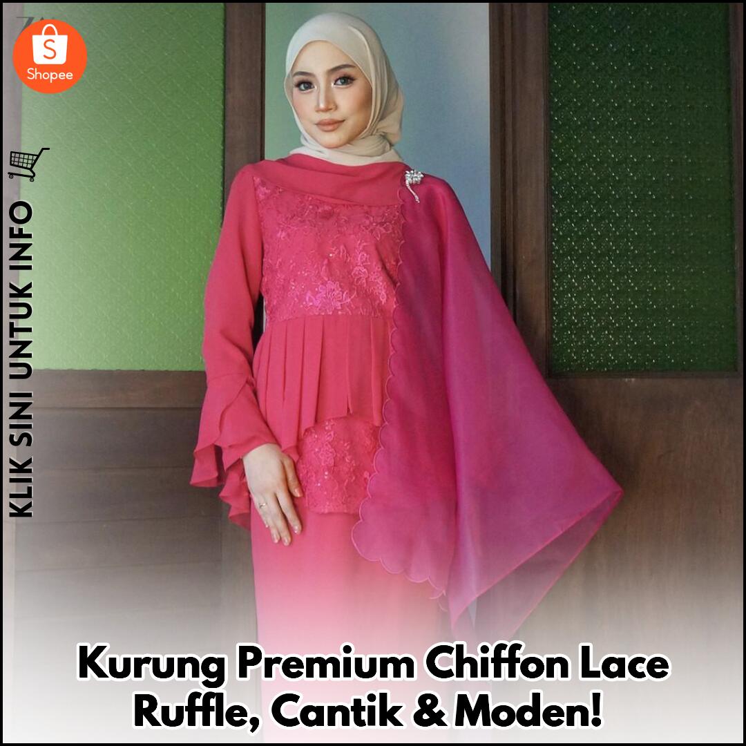 Kurung Premium Chiffon Lace Ruffle, Cantik & Moden!