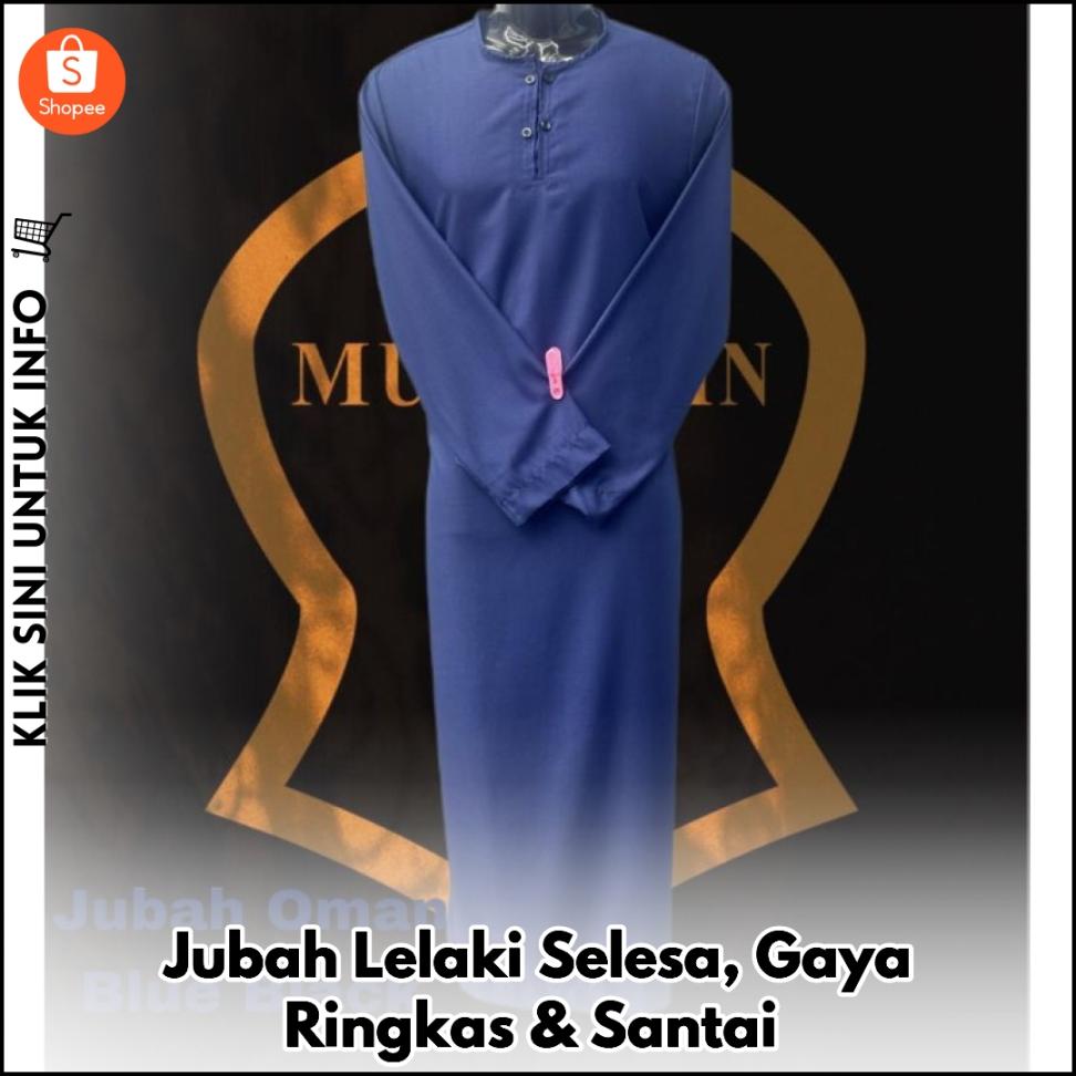 Jubah Oman Lelaki Kain Cotton, Selesa & Bergaya!
