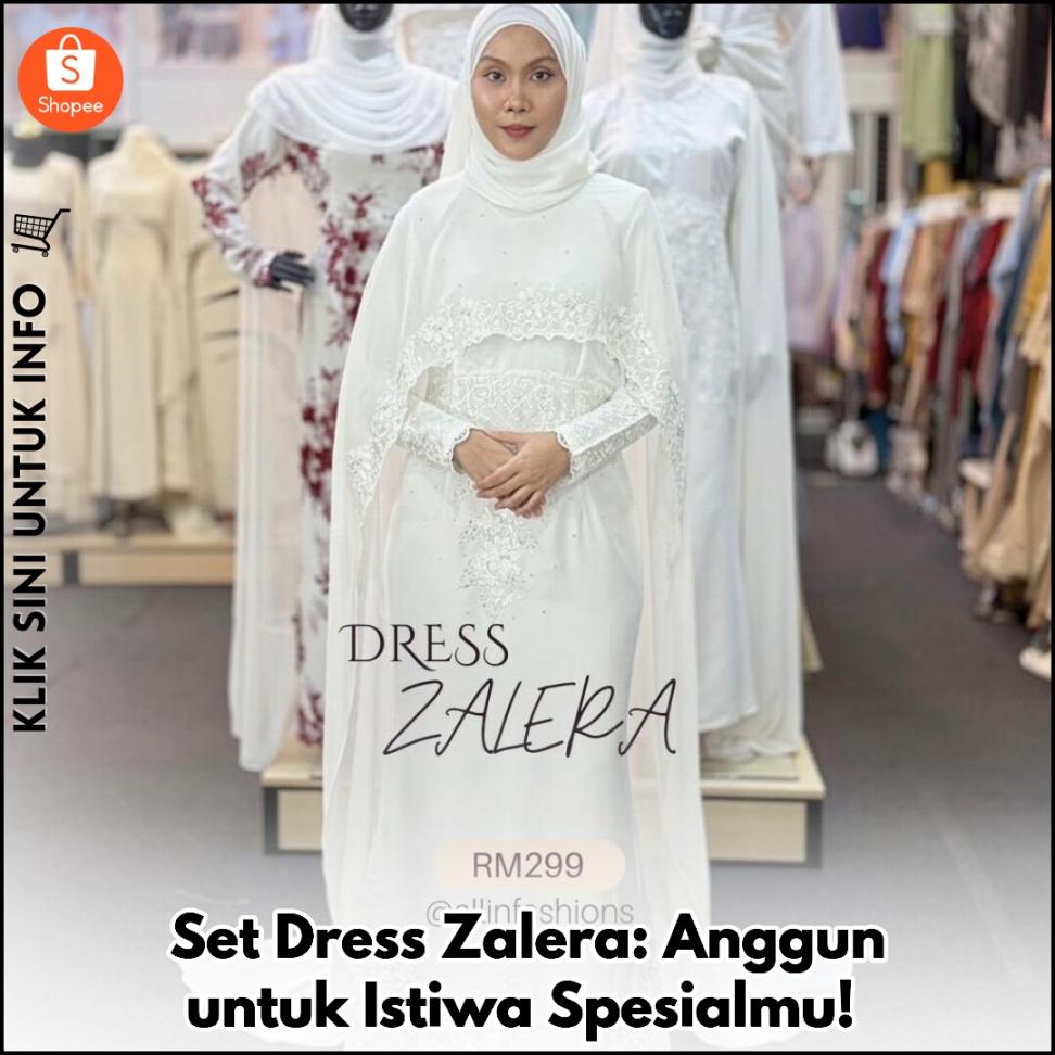 Set Dress Zalera: Anggun untuk Istiwa Spesialmu!
