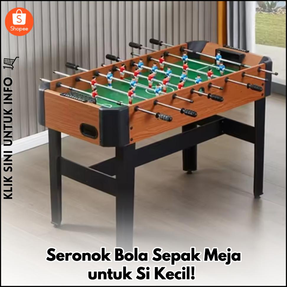 Bola Sepak Meja Lucu untuk Hiburan Kanak-Kanak!
