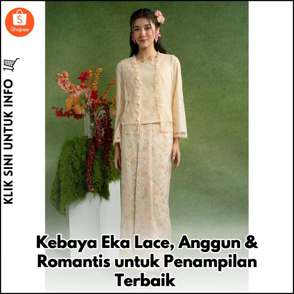 Kebaya Eka Lace, Anggun & Romantis untuk Penampilan Terbaik