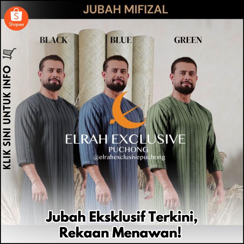 Jubah Eksklusif Terkini, Rekaan Menawan!