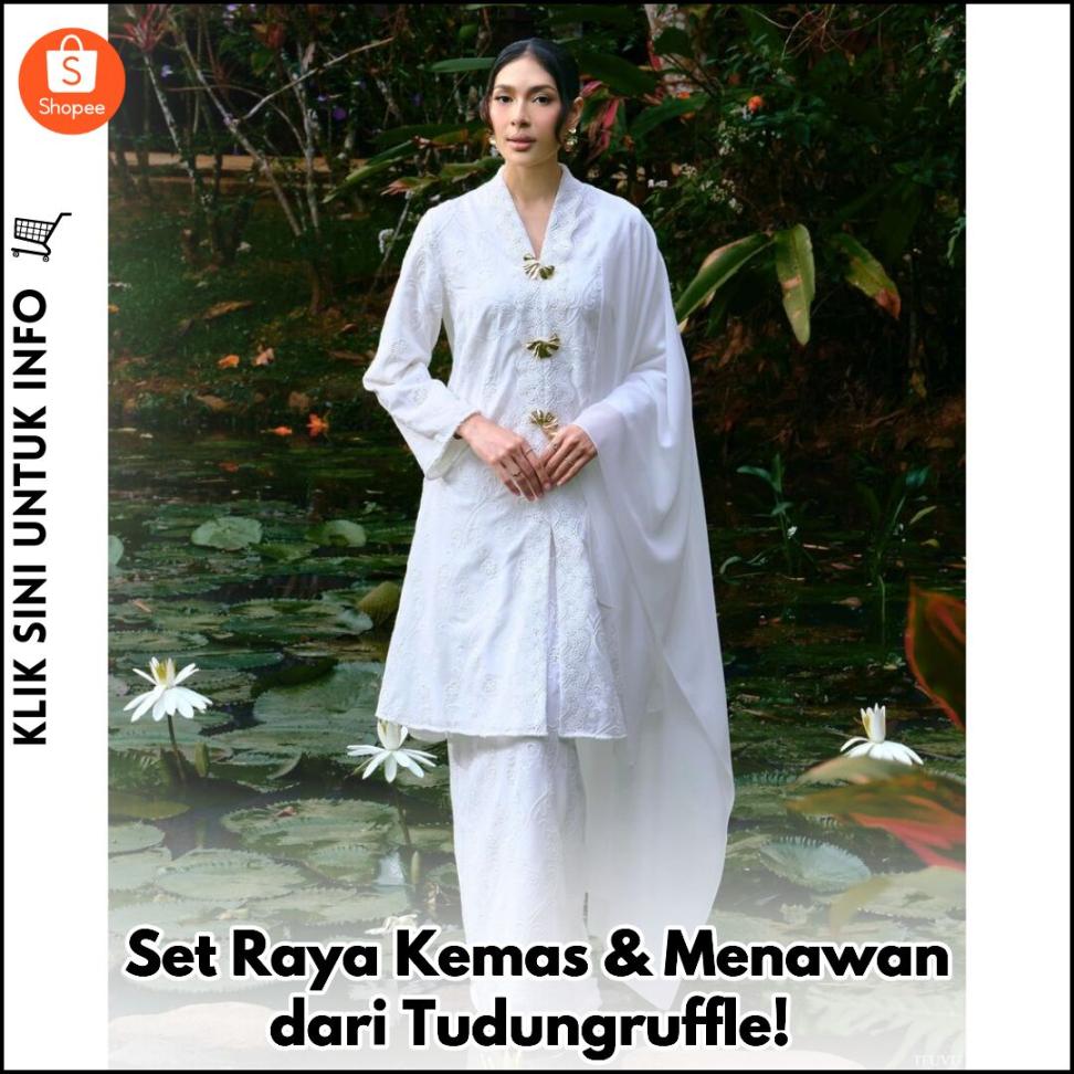 Set Raya Kemas & Menawan dari Tudungruffle!