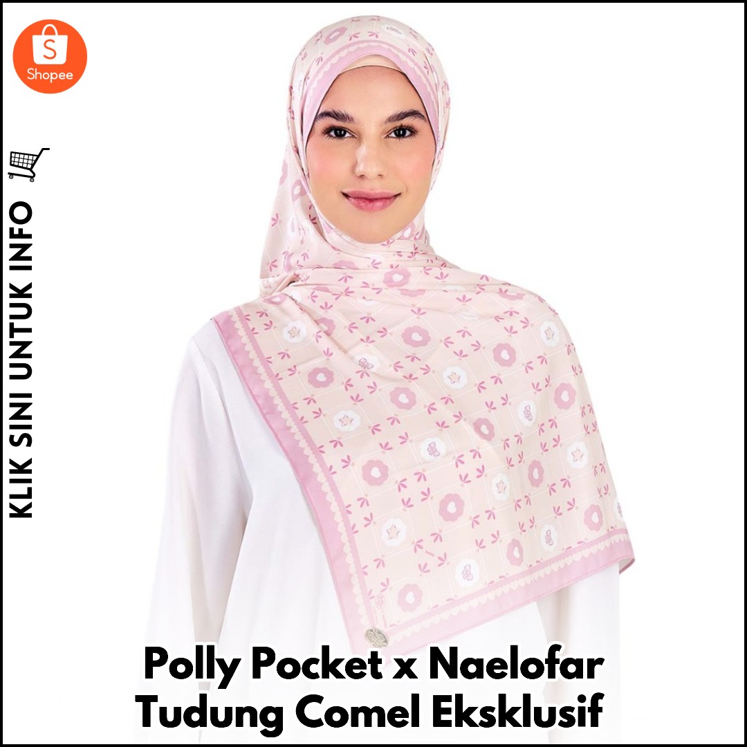 Polly Pocket x Naelofar Tudung Comel Eksklusif