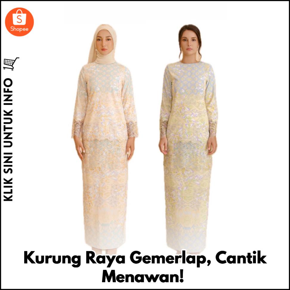 Kurung Raya Gemerlap, Cantik Menawan!