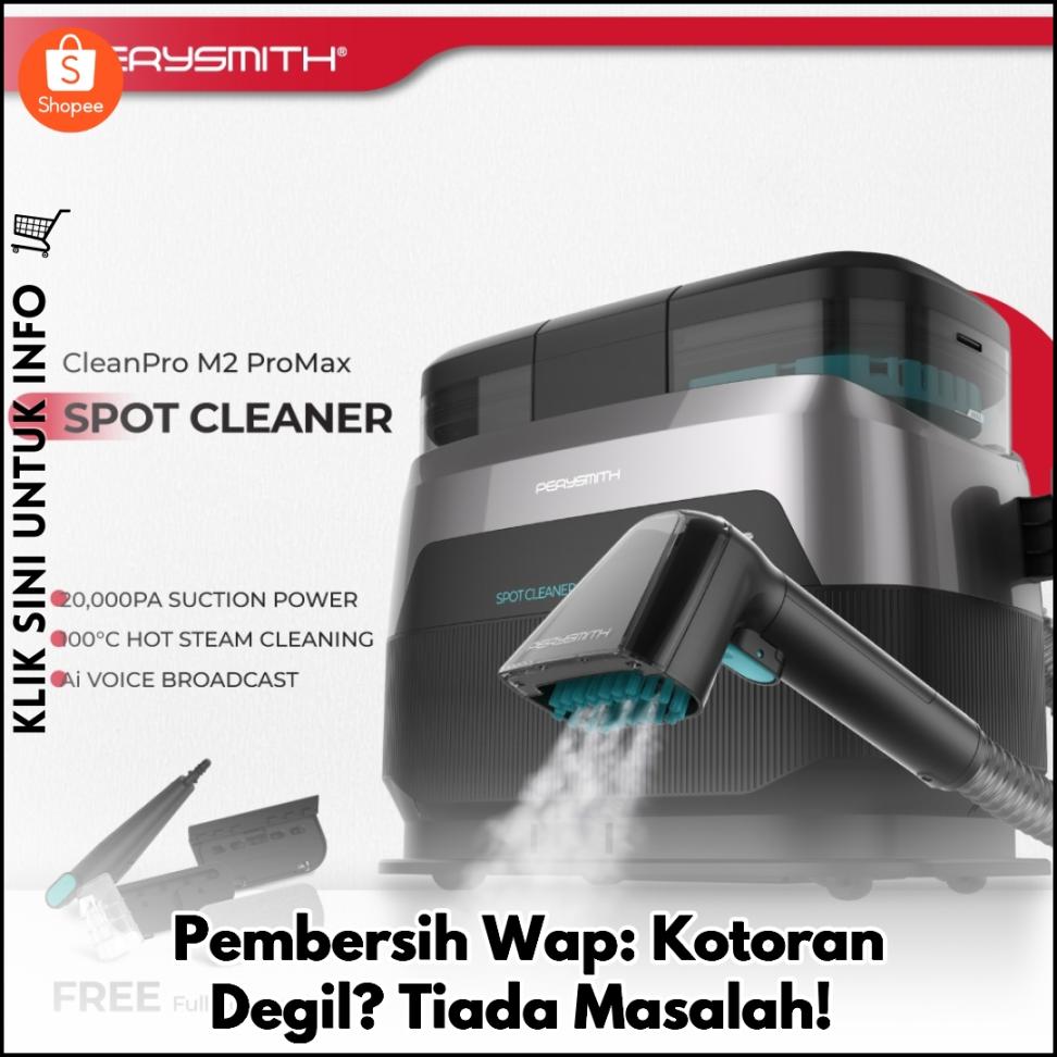 Pembersih Wap: Kotoran Degil? Tiada Masalah!