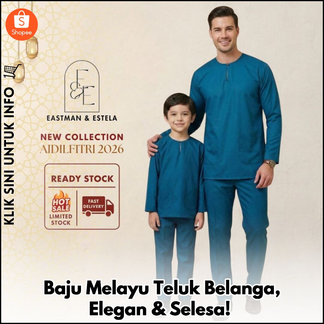 Baju Melayu Teluk Belanga, Elegan & Selesa!