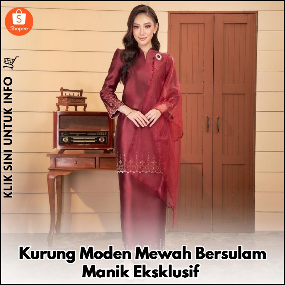 Kurung Moden Mewah Bersulam Manik Eksklusif