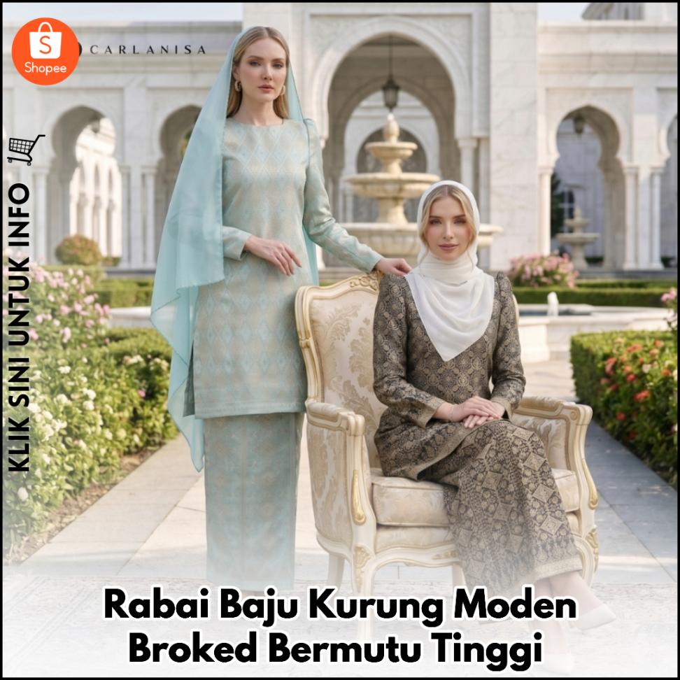 Rabai Baju Kurung Moden Broked Bermutu Tinggi