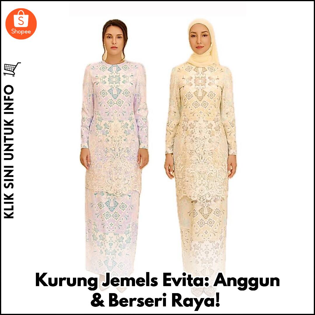Kurung Jemels Evita: Anggun & Berseri Raya!