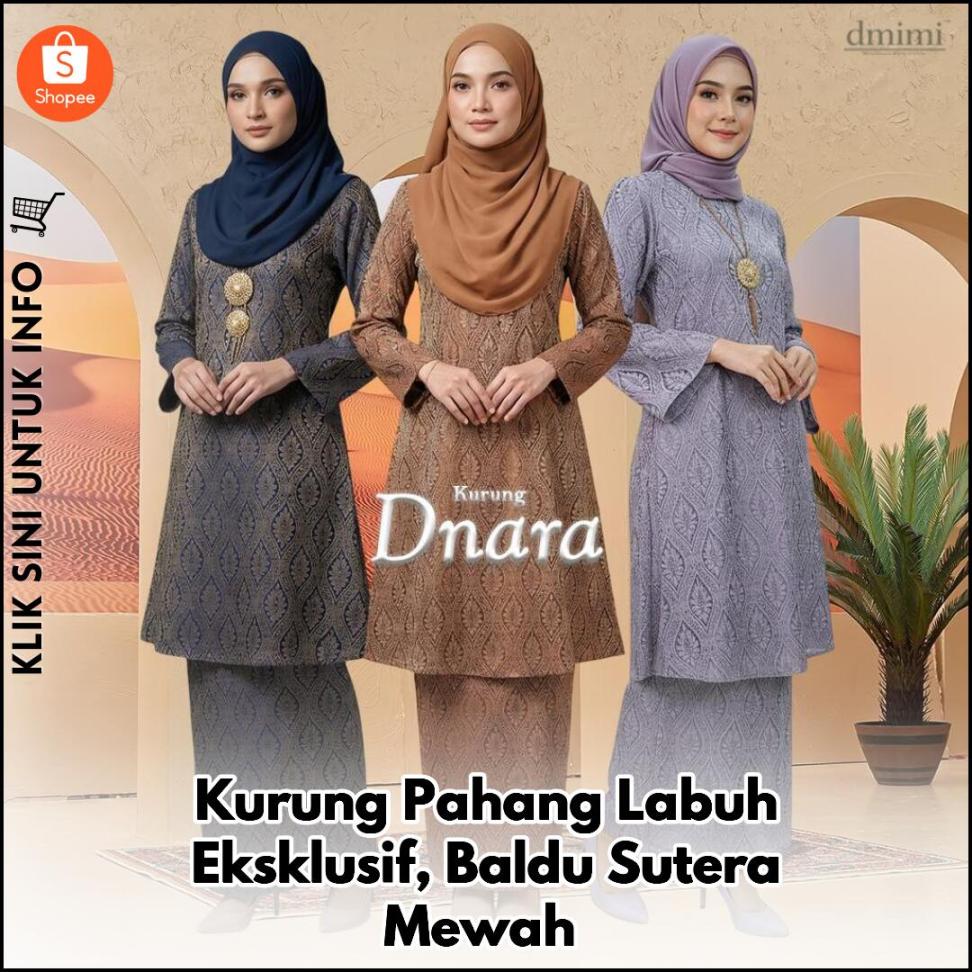 Kurung Pahang Labuh Eksklusif, Baldu Sutera Mewah