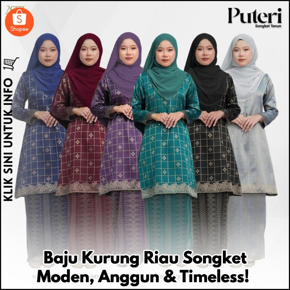 Baju Kurung Riau Songket Moden, Anggun & Timeless!