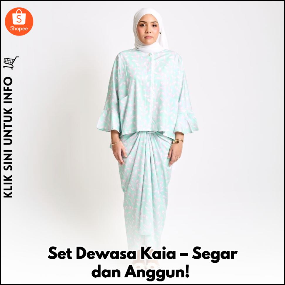 Set Dewasa Kaia – Segar dan Anggun!