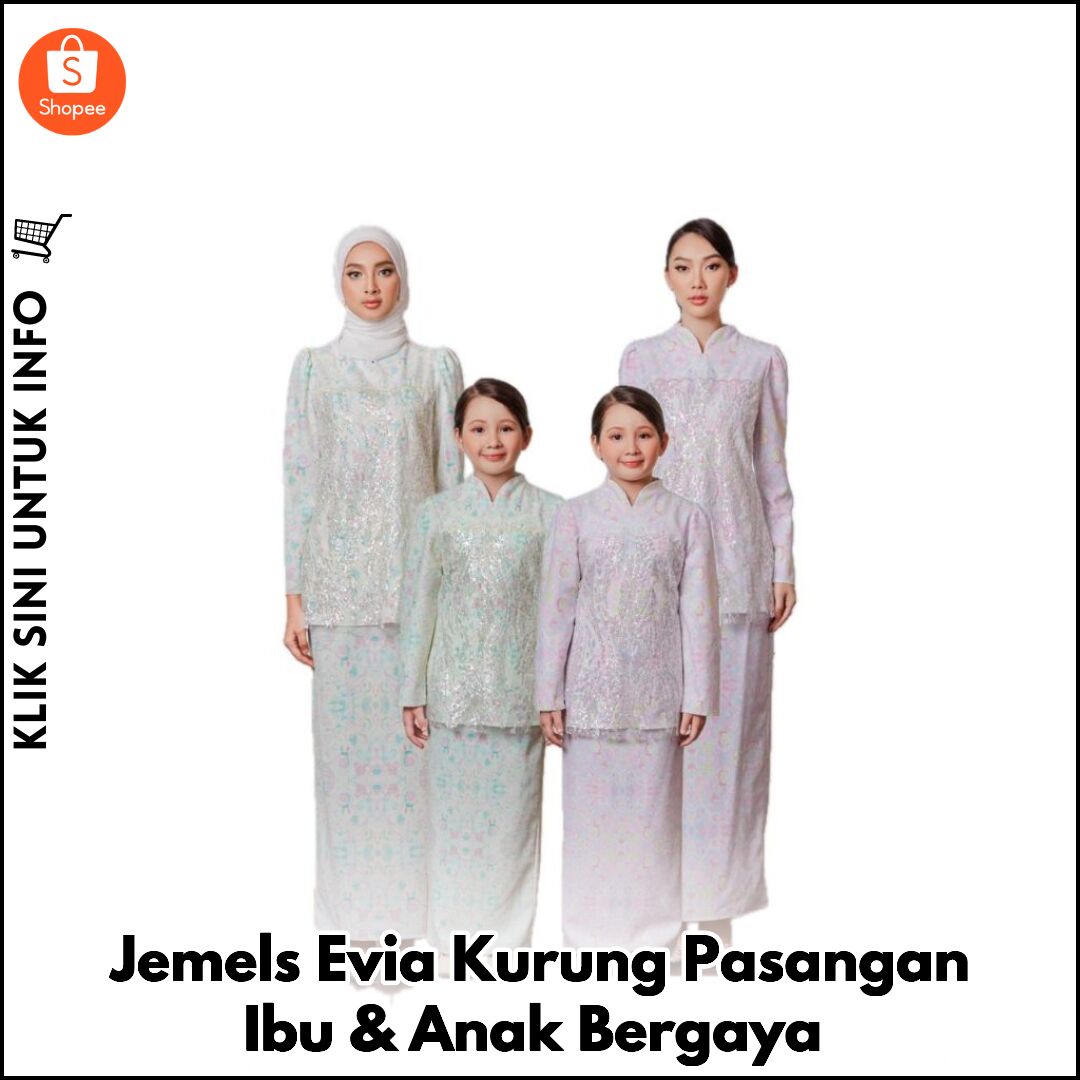 Kurung Raya Ibu & Anak, Bersinar Meriah!