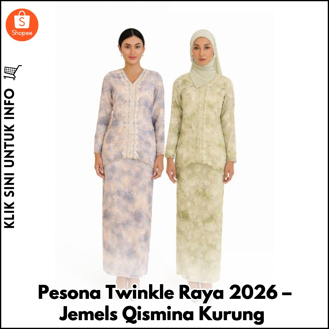 Pesona Twinkle Raya 2026 – Jemels Qismina Kurung