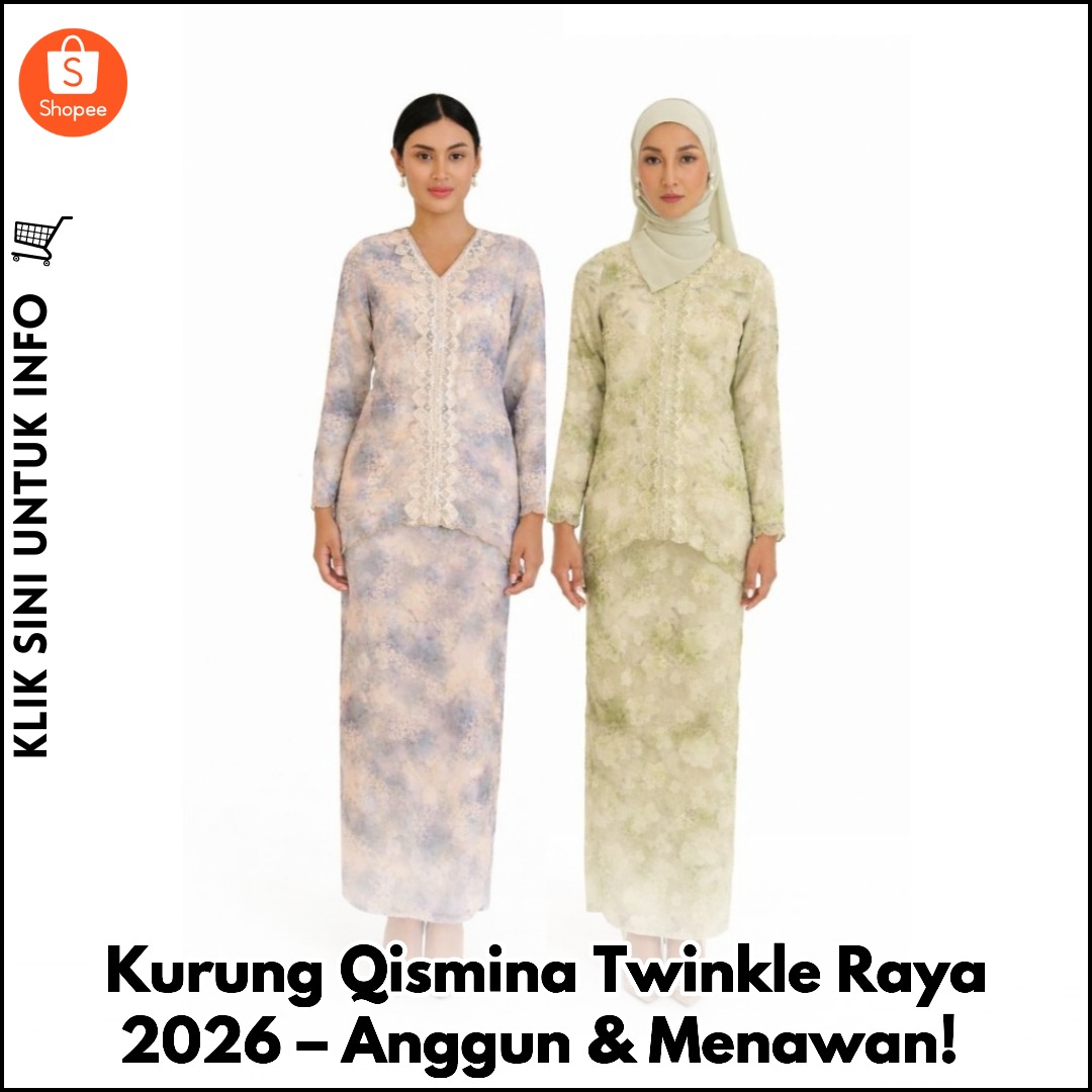 Kurung Qismina Twinkle Raya 2026 – Anggun & Menawan!