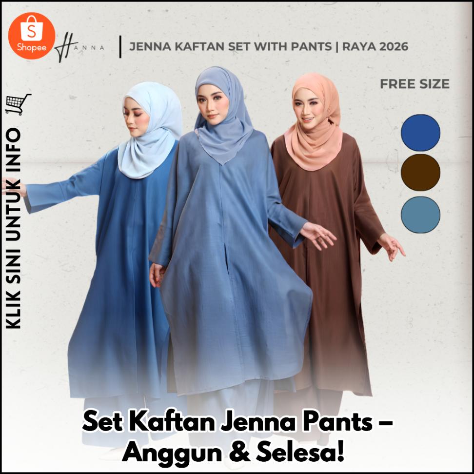 Set Kaftan Jenna Pants – Anggun & Selesa!