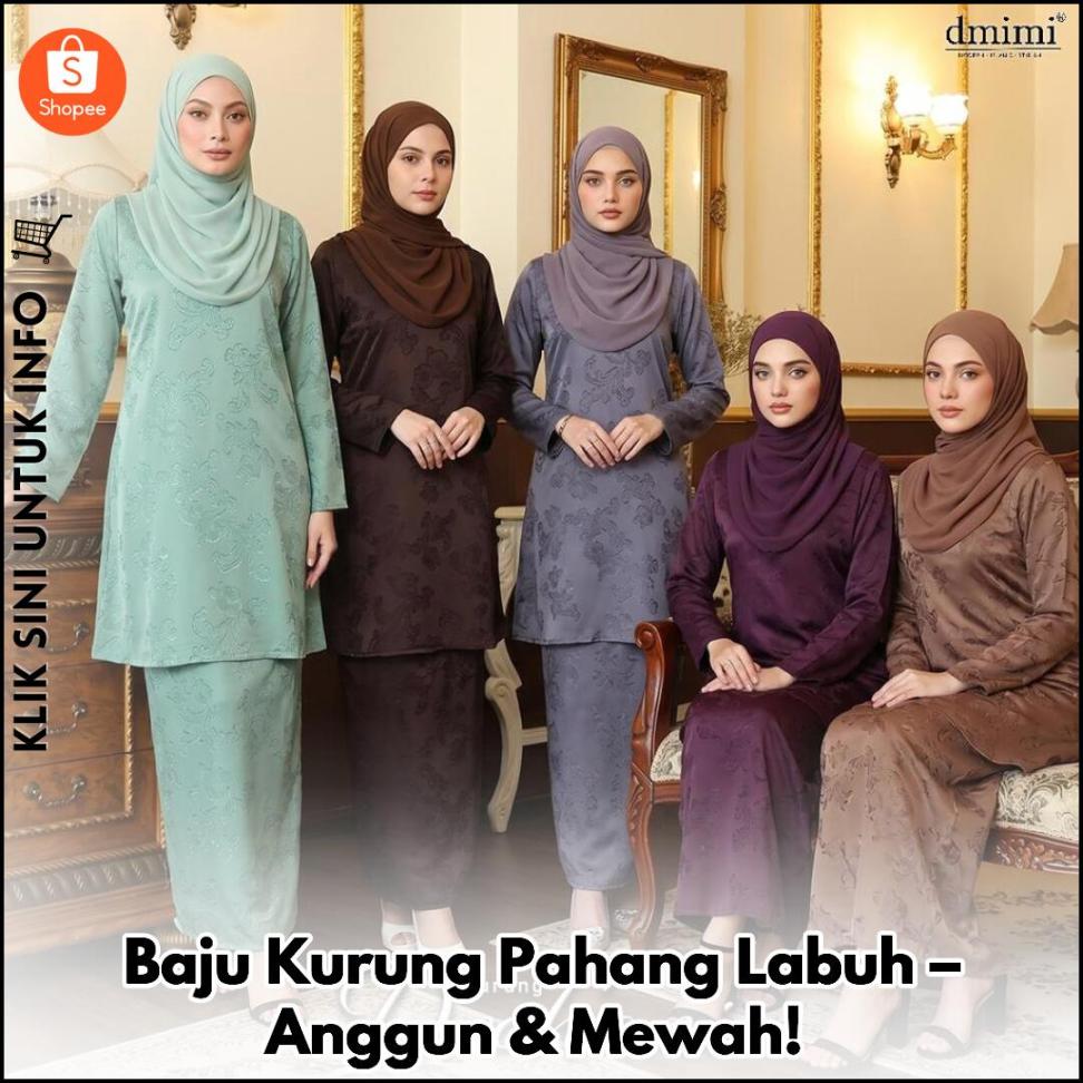 Baju Kurung Pahang Labuh – Anggun & Mewah!