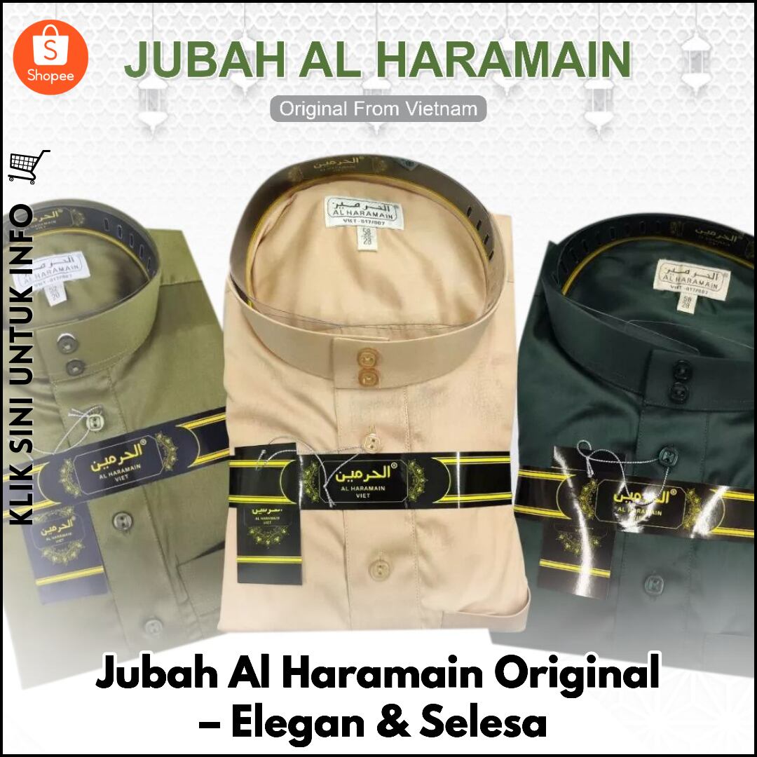Jubah Al Haramain Original – Elegan & Selesa