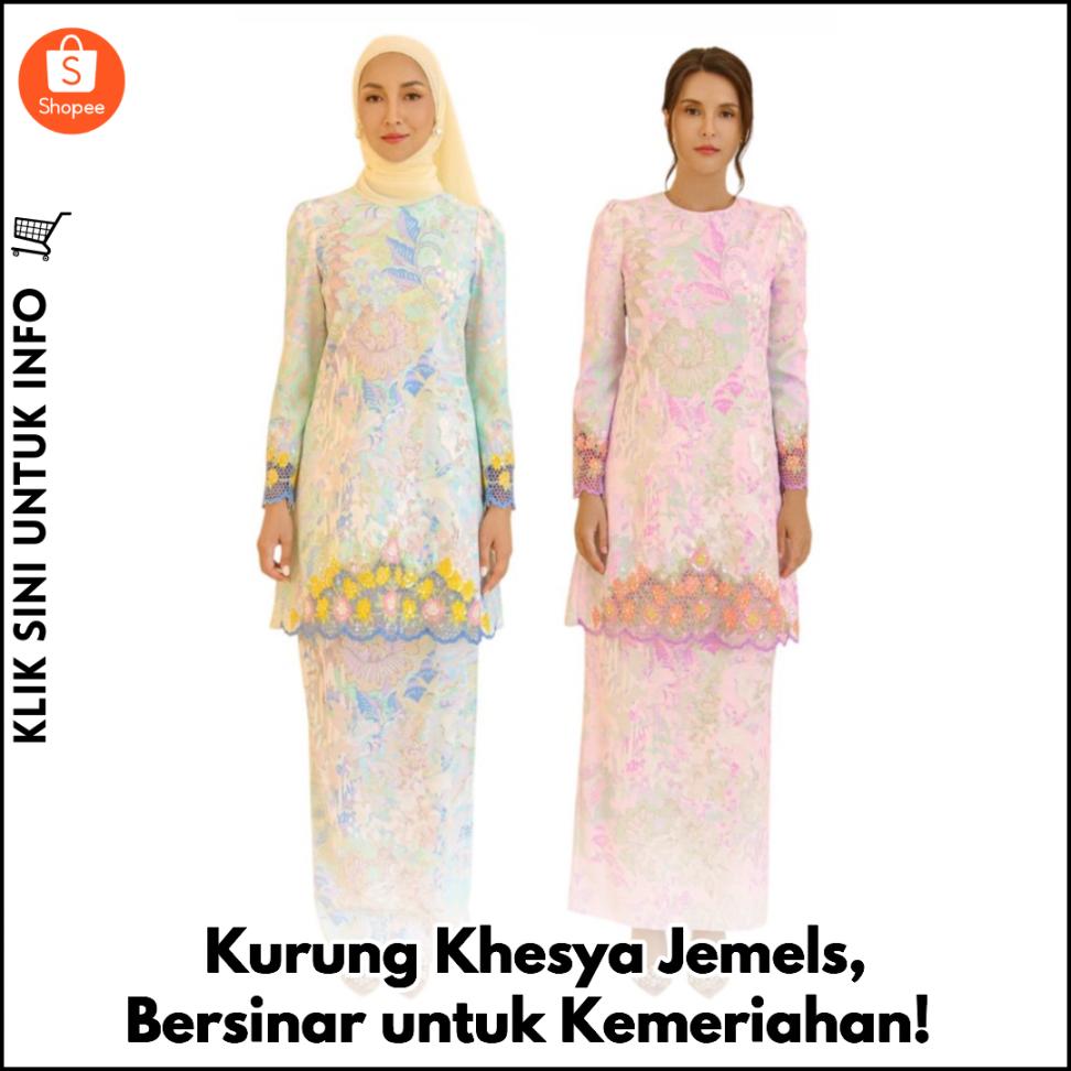 Kurung Khesya Jemels, Bersinar untuk Kemeriahan!