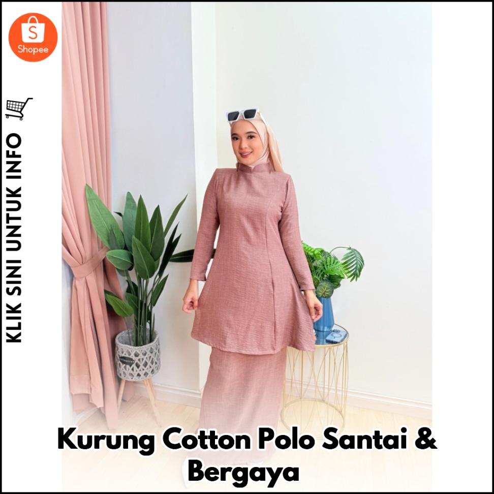 Kurung Cotton Polo Santai & Bergaya