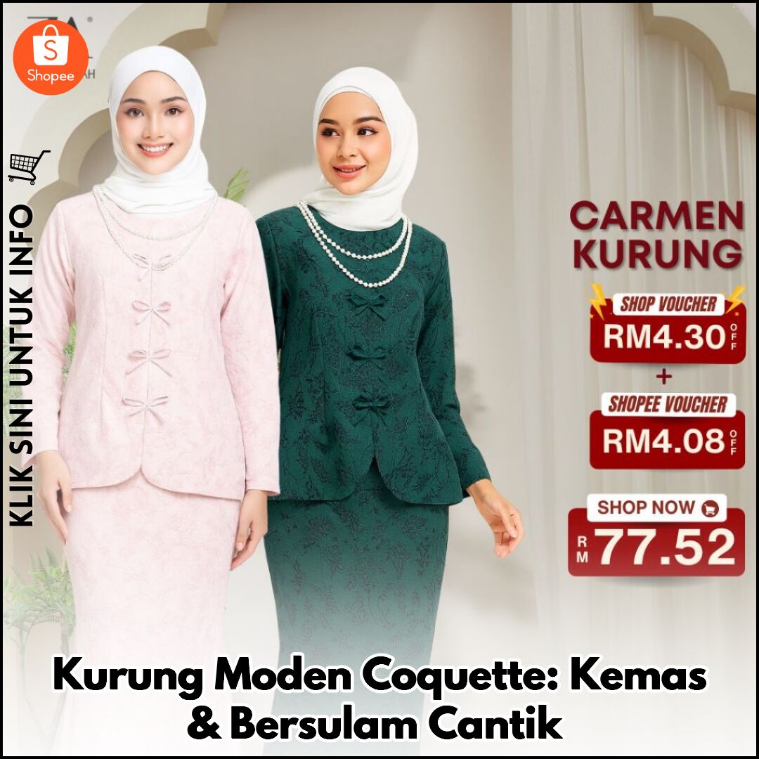 Kurung Moden Coquette: Kemas & Bersulam Cantik