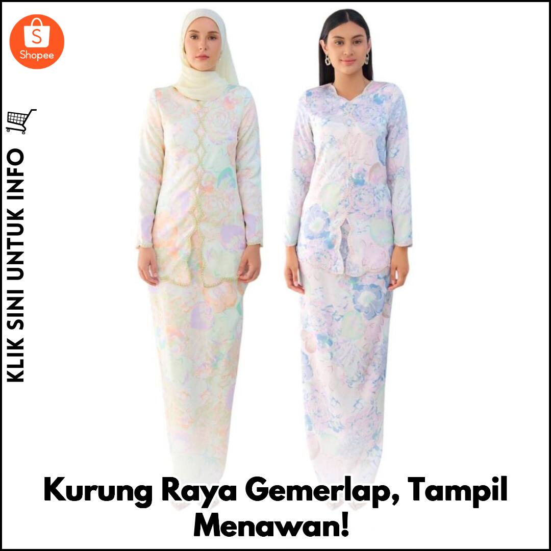 Kurung Raya Gemerlap, Tampil Menawan!