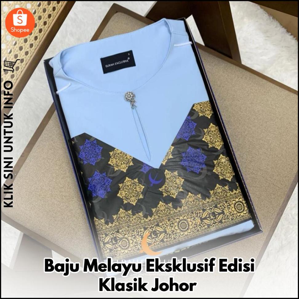 Baju Melayu Eksklusif Edisi Klasik Johor