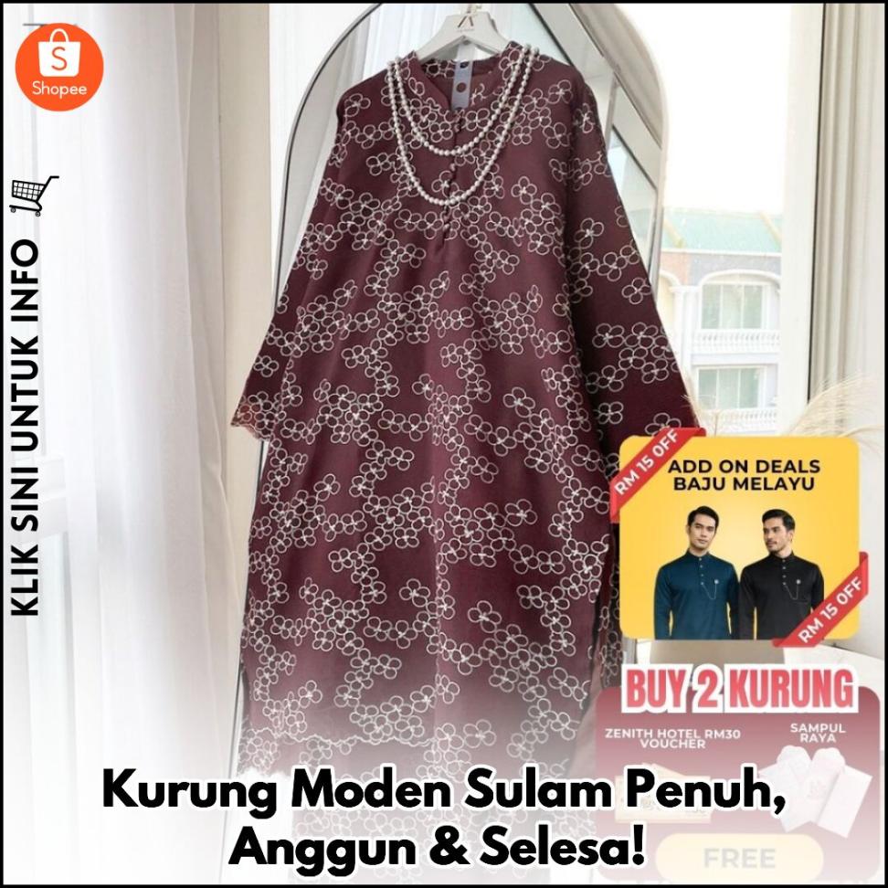 Kurung Moden Sulam Penuh, Anggun & Selesa!