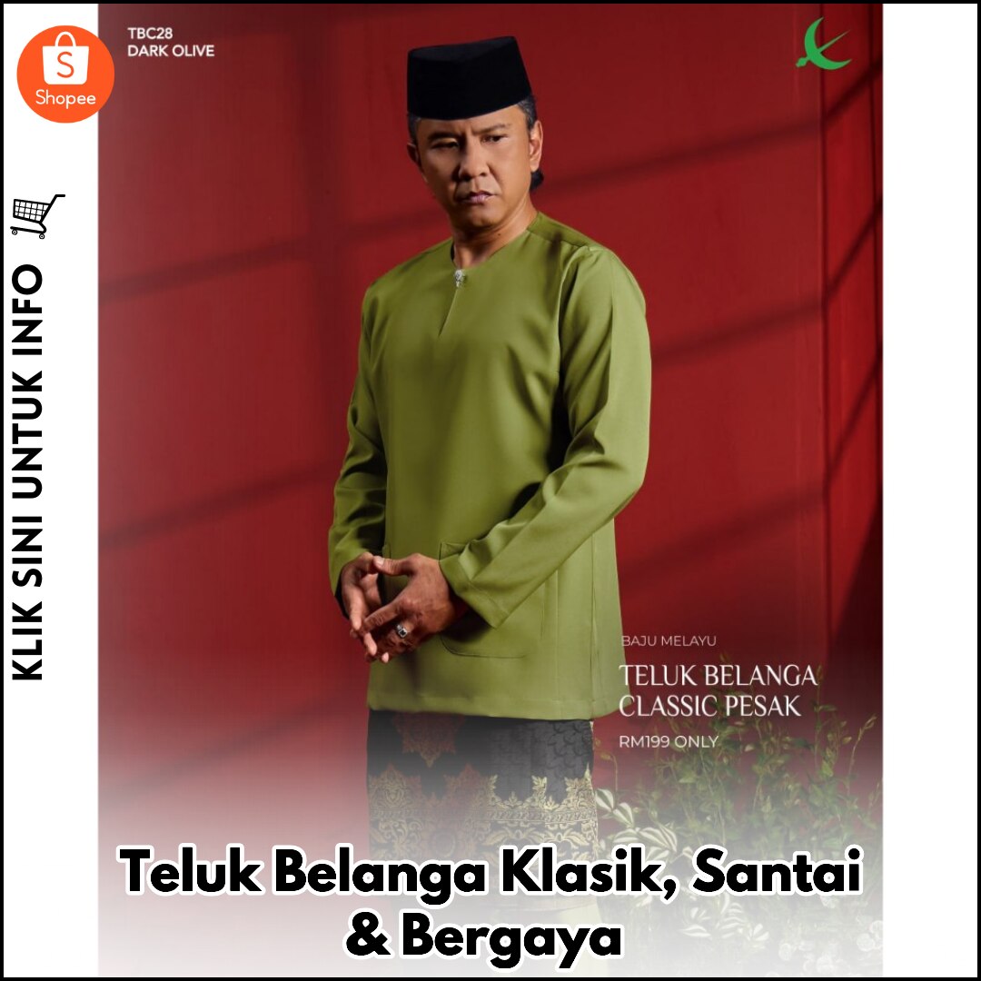 Teluk Belanga Johor Klasik - Potongan Longgar & Sampin Free!