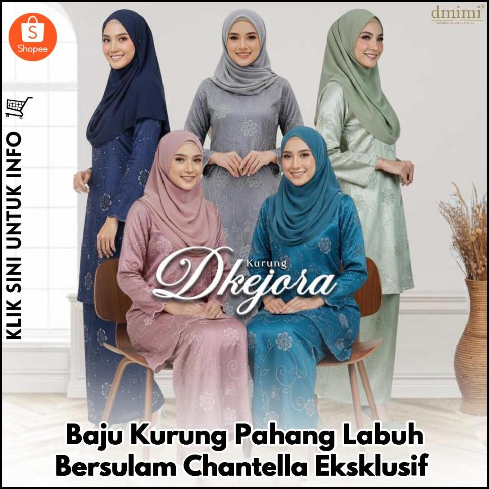 Baju Kurung Pahang Labuh Bersulam Chantella Eksklusif
