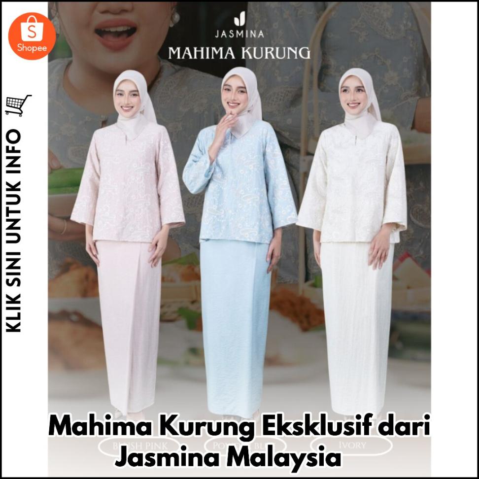 Mahima Kurung Eksklusif dari Jasmina Malaysia ?