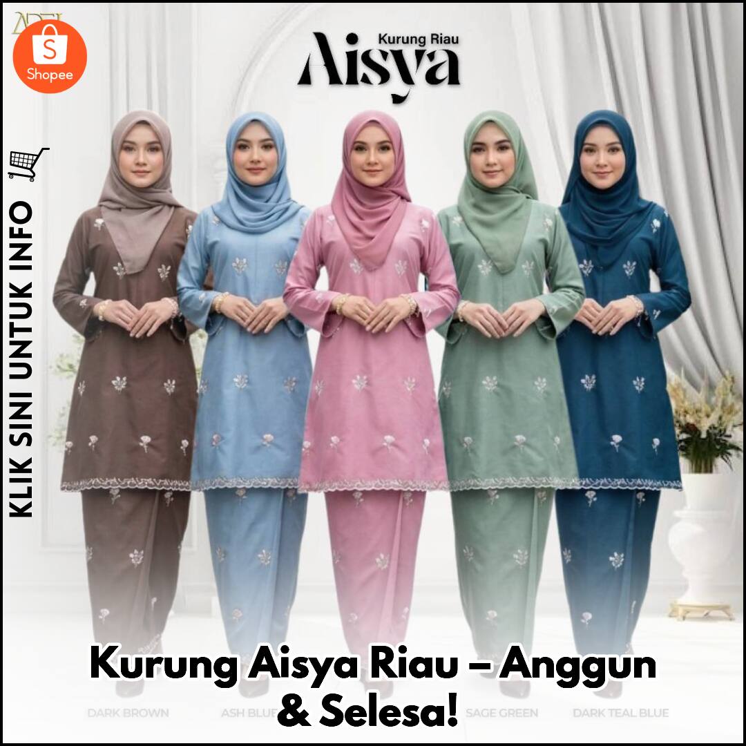 Kurung Aisya Riau – Anggun & Selesa!