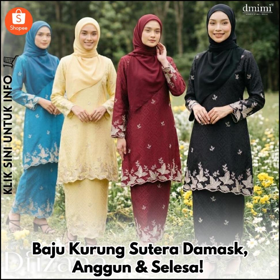 Baju Kurung Sutera Damask, Anggun & Selesa!