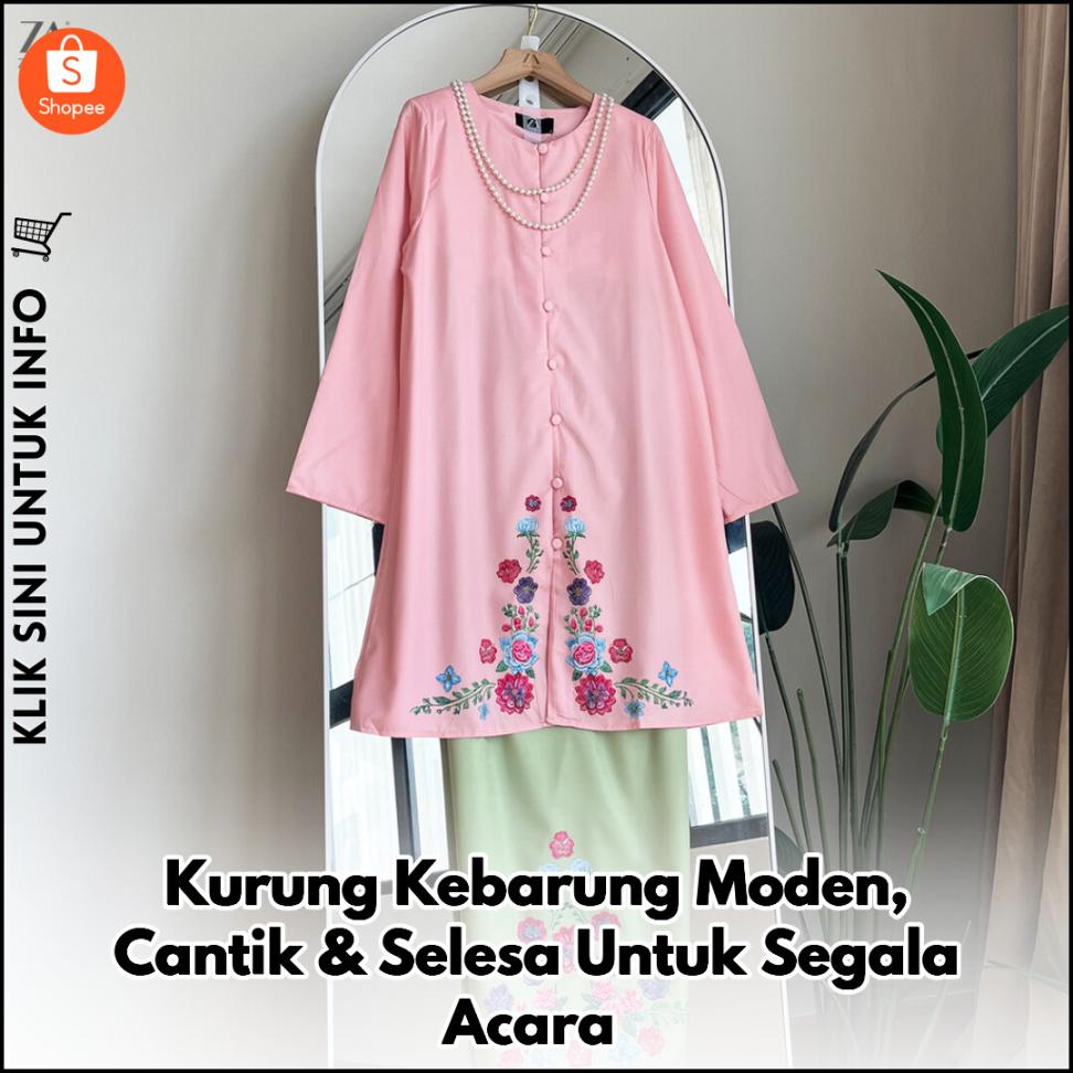 Kurung Kebarung Moden, Cantik & Selesa Untuk Segala Acara