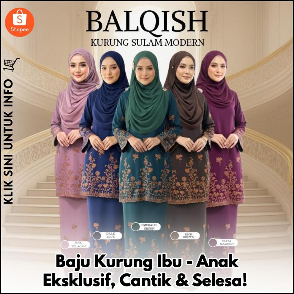 Baju Kurung Ibu-Anak Eksklusif, Cantik & Selesa!