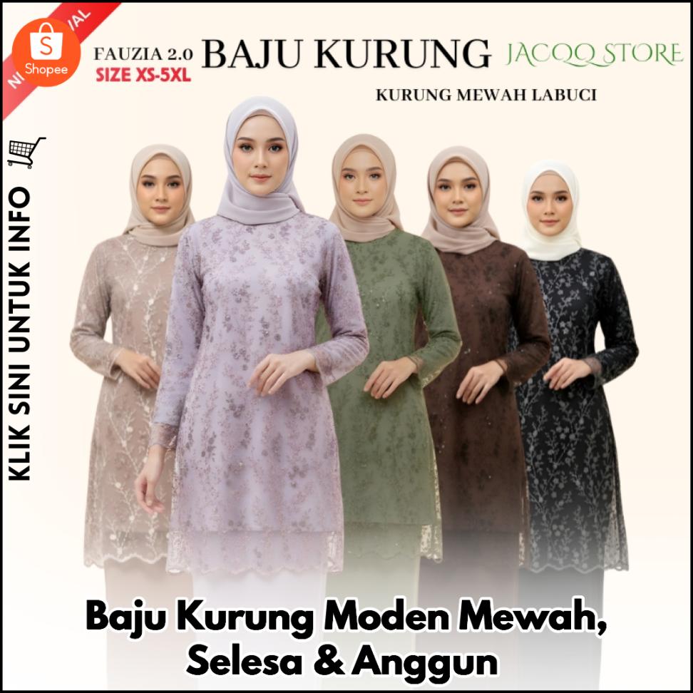 Baju Kurung Moden Mewah, Selesa & Anggun